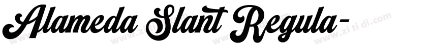 Alameda Slant Regula字体转换